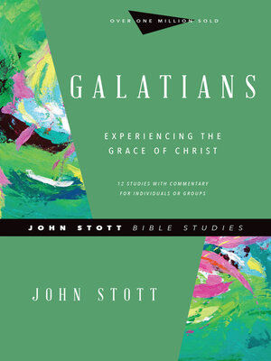 cover image of Galatians: Experiencing the Grace of Christ